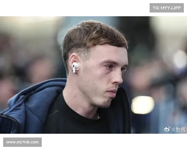 科尔·帕尔默伤愈复出，成切尔西前场关键支点